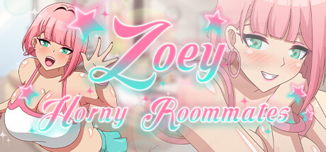 [电脑] 【PC/2D/SLG/中文】佐伊:可爱的室友 Zoey Horny Roommates V1.0 STEAM官中版【540M】